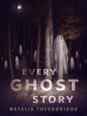 cover image of Every Ghost Story